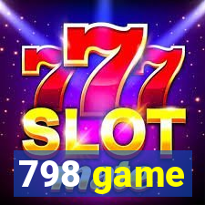 798 game